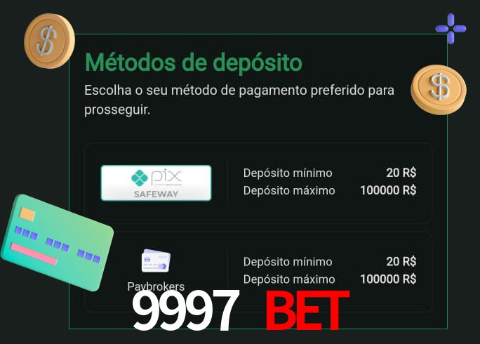O cassino 9997 Bet oferece uma grande variedade de métodos de pagamento